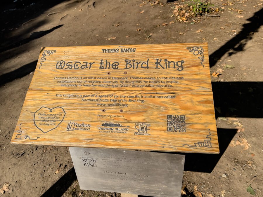 Oscar The Bird King Sign On Vashon Island